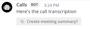 Select the Create meeting summary option to summarize your call recording in Mattermost.