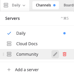 Edit an existing Mattermost server connection using options located in the top right corner of the Mattermost screen.