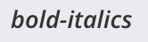 Bold Italics