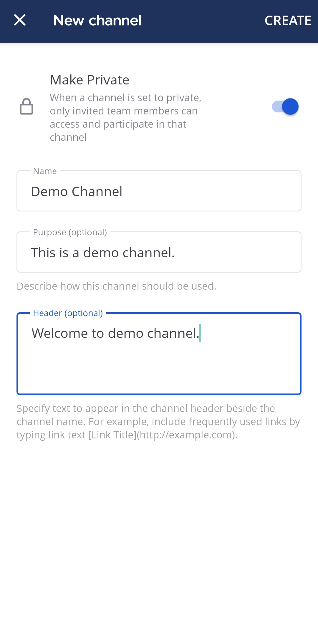 You can make a channel private by tapping the Make Private option.