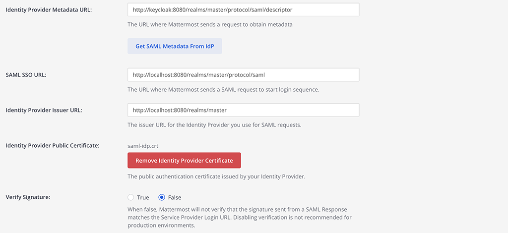 In Mattermost, configure SAML in the System Console by going to Authentication > SAML. Set the Identity Provider Metadata URL to the value you copied in the previous step. When you select Get SAML Metadata from IdP, fields related to your Keycloak configuration are populated.