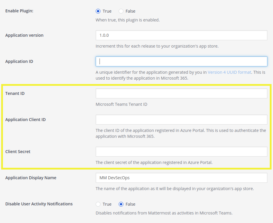 In the Mattermost System Console, enter the Directory (tenant) ID, Application (client) ID, and Client Secret for the plugin.