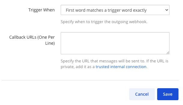Dialog box showing the outgoing webhook callback URLs.