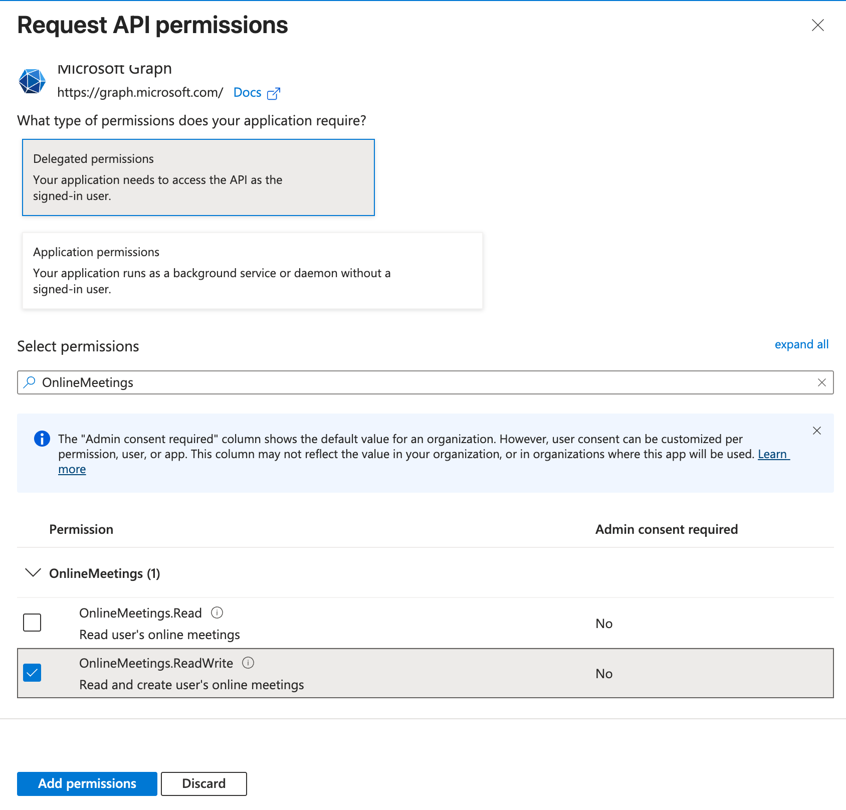 In Azure, select OnlineMeetings.ReadWrite permissions.
